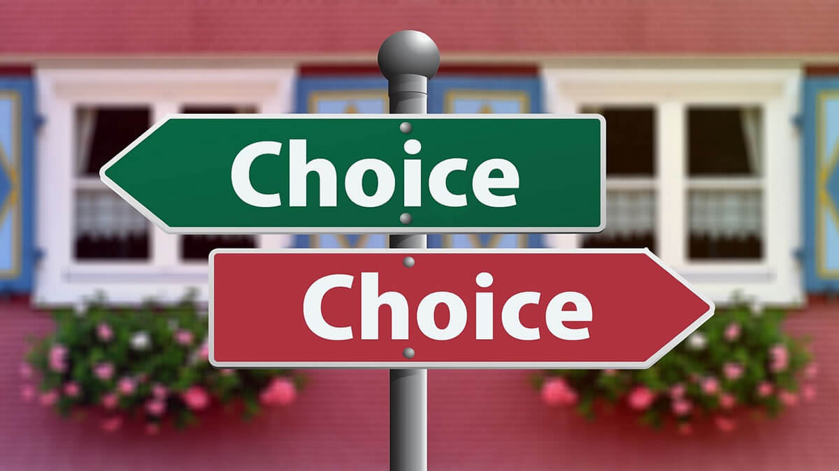 You have choices, what will you choose to improve your life?