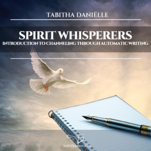 Spirit Whisperers - Introduction to Channeling Through Automatic Writing - Workshop